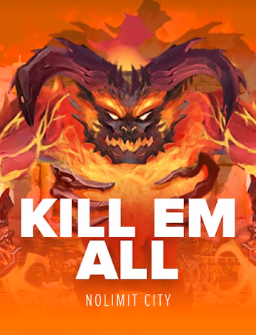 KILL EM ALL